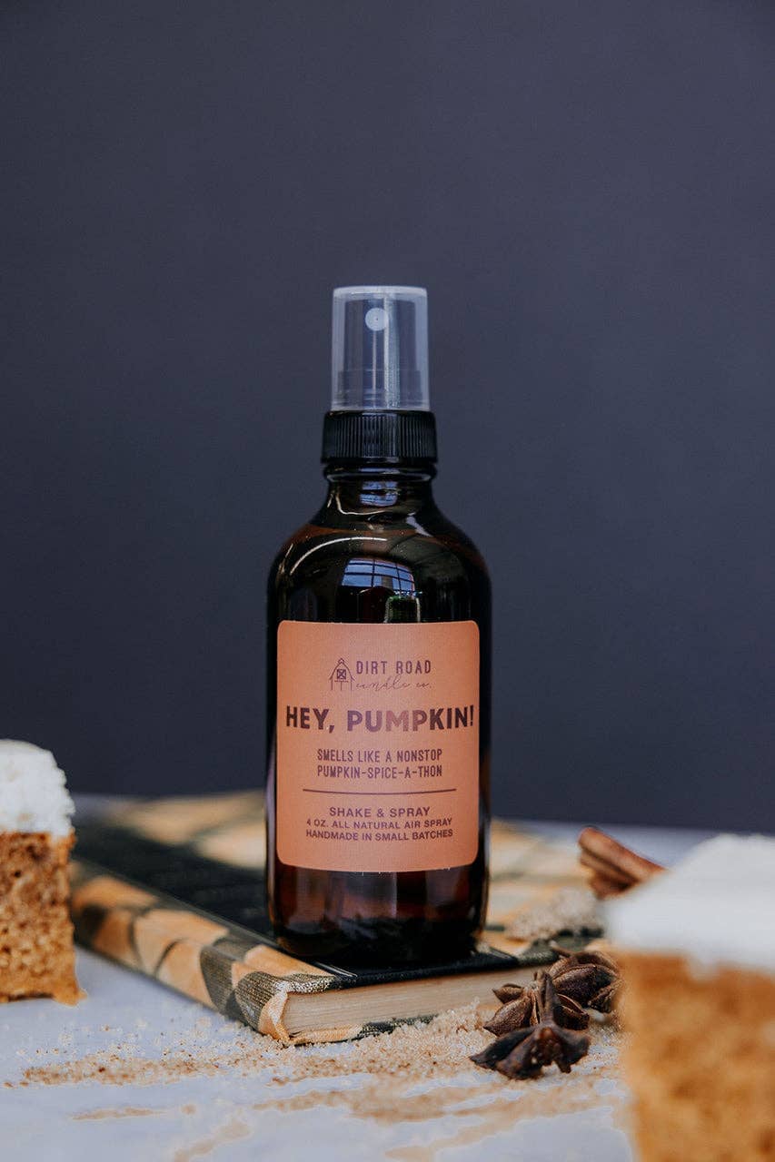 Hey, Pumpkin Air + Room Spray Dirt Road Candle Co 