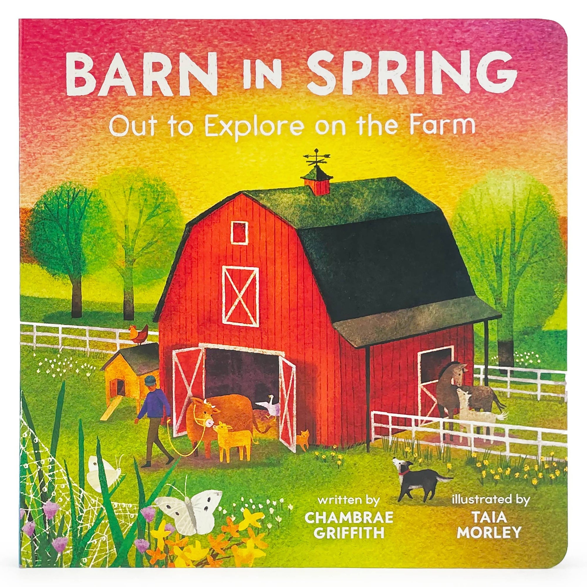 Barn in Spring: Out to Explore on the Farm Board Book Cottage Door Press 