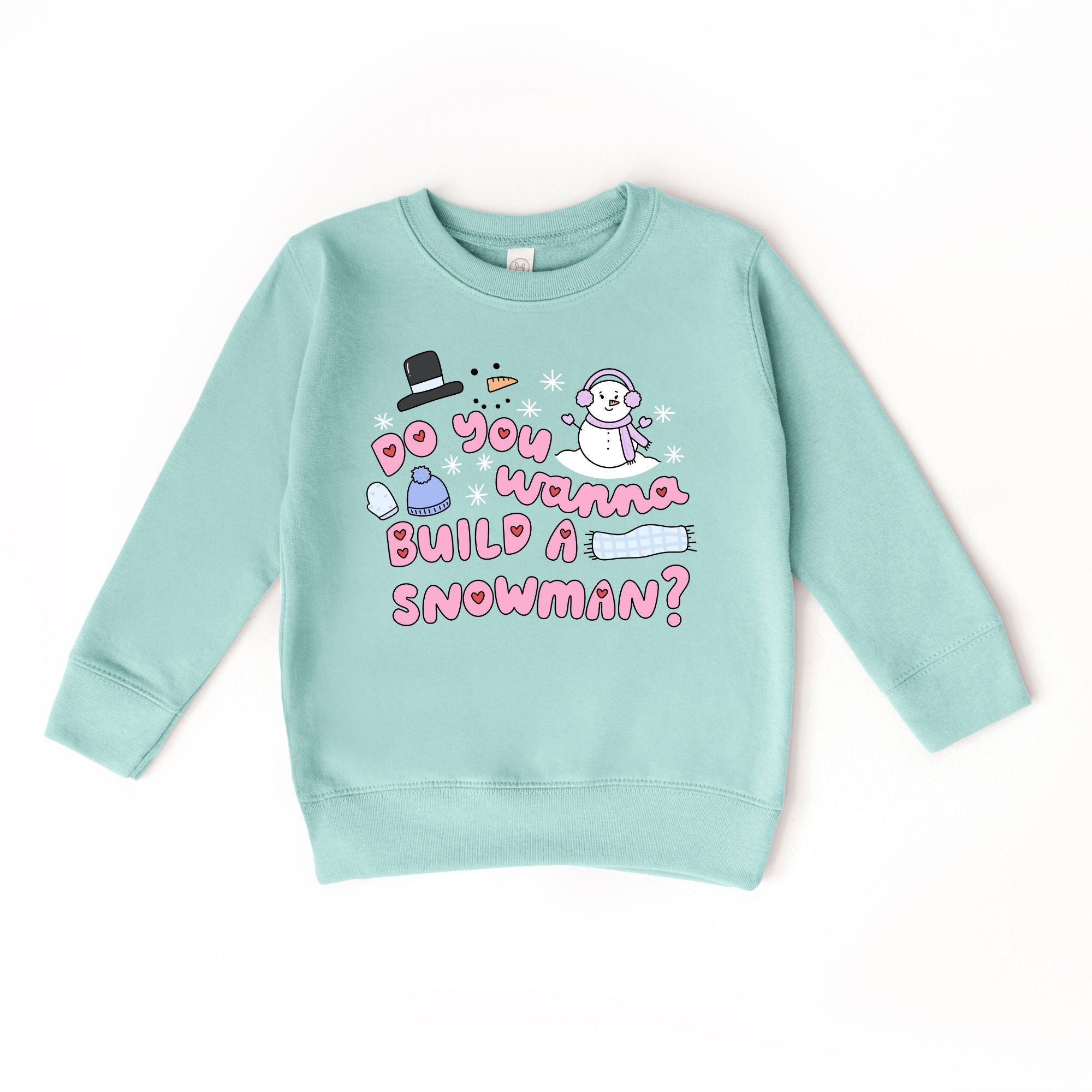 Do you wanna build a snowman Kids Pullover Sweatshirt : Teal / 5/6 T Benny &amp; Ray Apparel 