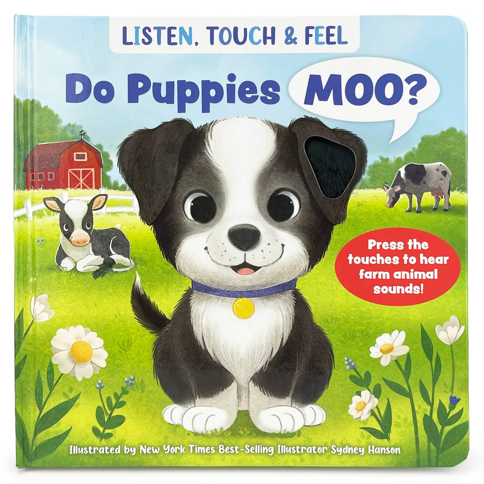 Do Puppies Moo? Listen, Touch & Feel Interactive Board Book Cottage Door Press 