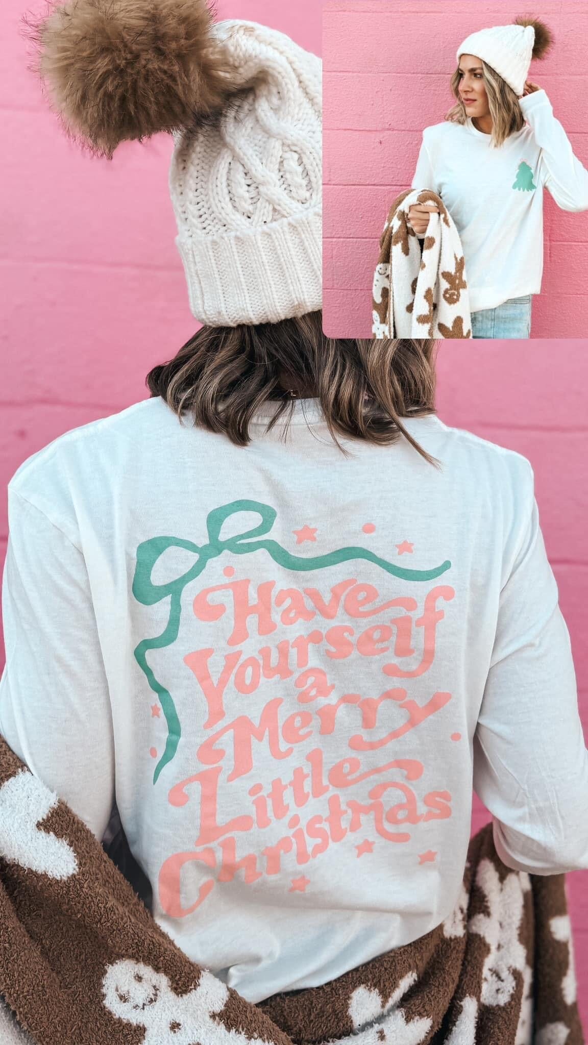 Have Yourself A Merry Little Christmas Long sleeve PPTX 