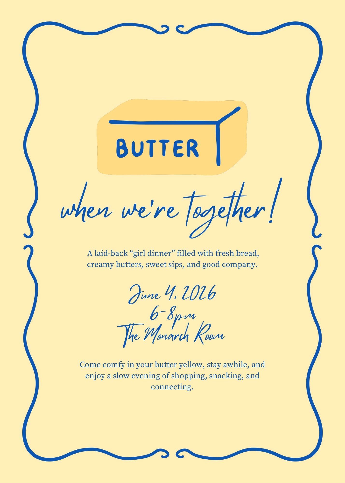 Butter When We’re Together: Ladies Night Edition The Humming Arrow Boutique 