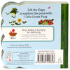 Little Green Frog Lift-a-Flap Board Book Cottage Door Press 