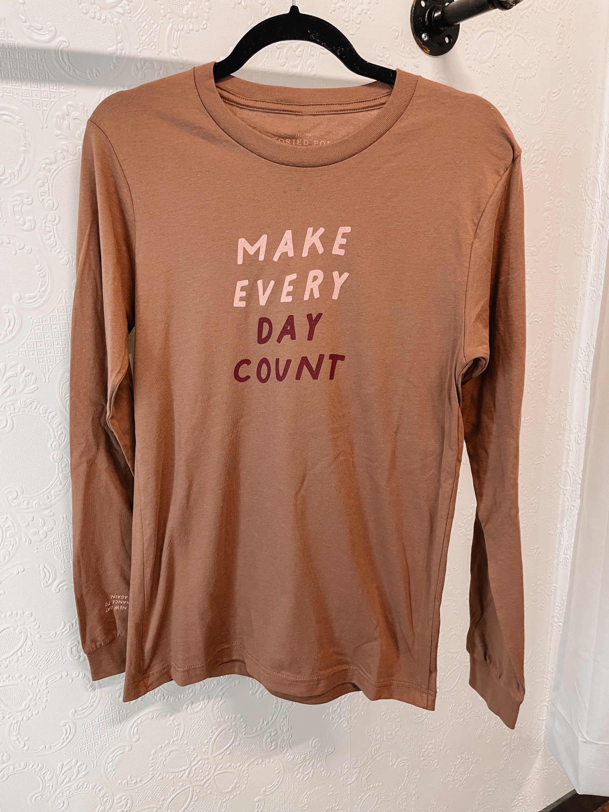 Make Every Day Count Long Sleeve Tee in Chestnut Long sleeve Storied Folk 